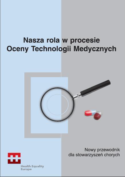 nasza rola w Ocenie Technologii Medycznych