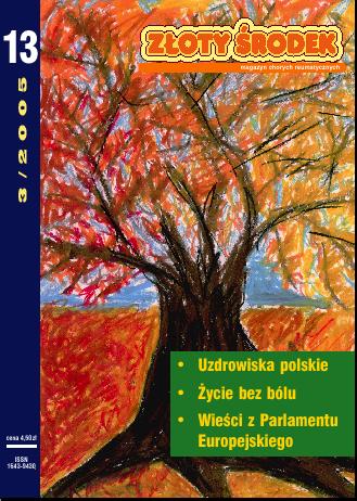 Złoty Środek 13. W nim m. in. uzdrowiska polskie, życie bez bólu, wieści z Parlamentu Europejskiego