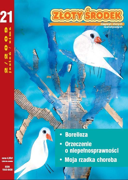 złoty środek nr 21. W nim m. in. borelioza, orzeczenie o niepełnosprawności