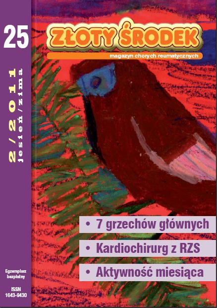 złoty środek nr 25. W nim m. in. 7 grzechów głównych, kardiochirurg z RZS, aktywność miesiąca.