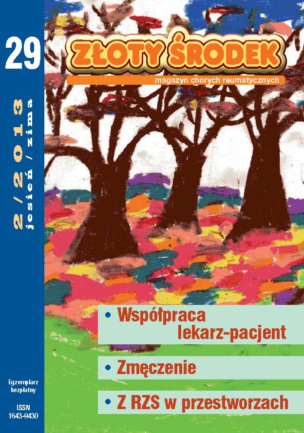 złoty środek nr 27/28. W nim m. in. relacje lekarz-pacjent, zmęczenie, z RZS w przestworzach.